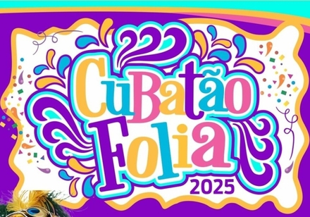 Carnaval 2025 - Prefeitura de Cubatão anuncia vasta programação com apresentações de Blocos e de Escolas de Samba