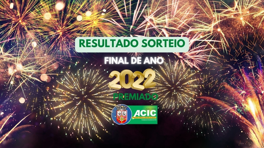 “Final de Ano Premiado da ACIC 2022” foi um verdadeiro show de Prêmios